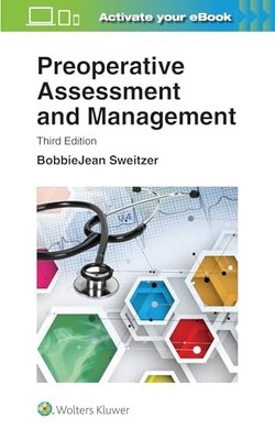 Preoperative Assessment and Managem..., Sweitzer, Bobbi
