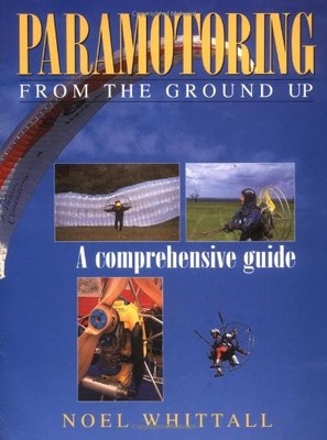PARAMOTORING By Noel Whittall **Mint Condition**