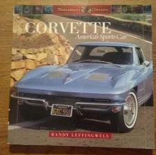 CORVETTE America's Sports Car by Randy Leffingwell, 2005, Paperback