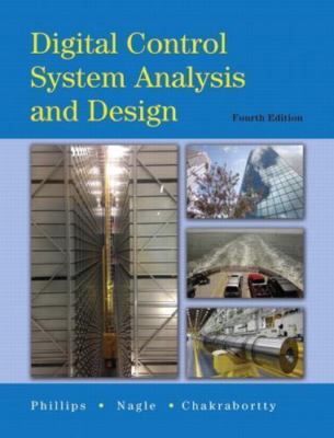 Digital Control System Analysis & Design 4e Global Edition