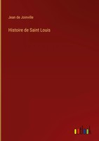 Jean De Joinville | Histoire De Saint Louis | Buch | FranzöSisch (2022)