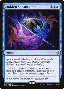 Sudden Substitution - Commander 2019 (C19) - Rare