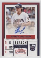 2017 Panini Elite Extra Edition USA Baseball 18U Tickets Raynel Delgado Auto 0c2