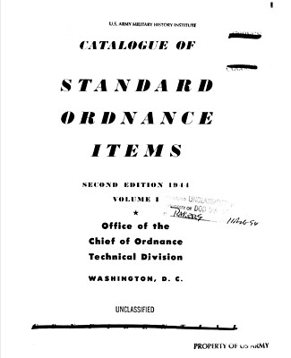 135 Page 1944 2nd Ed. Volume 1 Catalog Of STANDARD ORDNANCE ITEMS Manual on CD