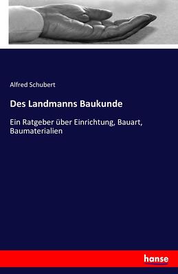 Des Landmanns Baukunde | Buch | 9783743456891