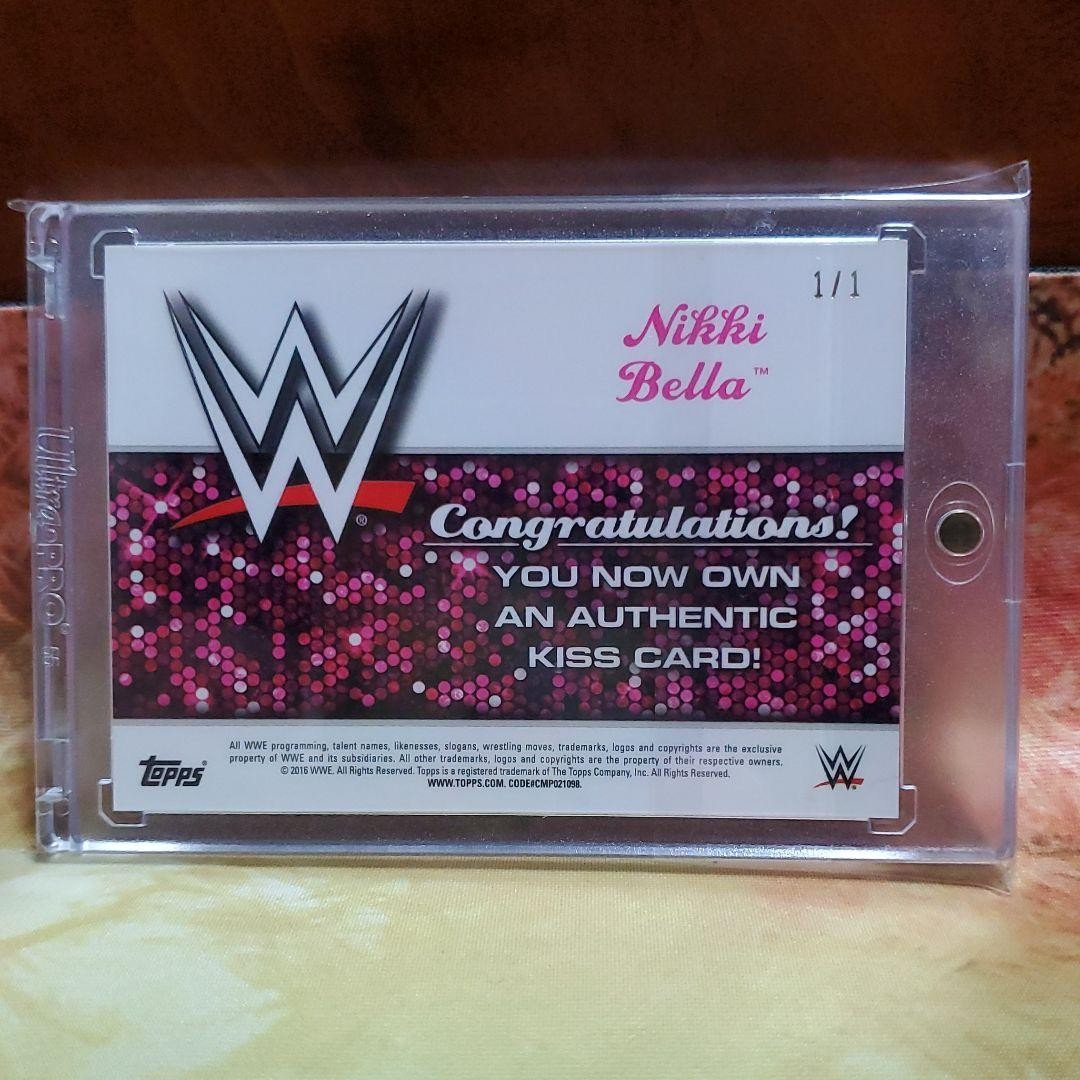 ニッキー　ベラ　キスカード　1/1 TOPPS WWE Nikki Bella Kiss Card 1/1 Topps WWE Relic Auto Rare Diva