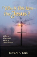 Richard Eddy | WHO IS This MAN- This Jesus? | Taschenbuch | Englisch (2008)