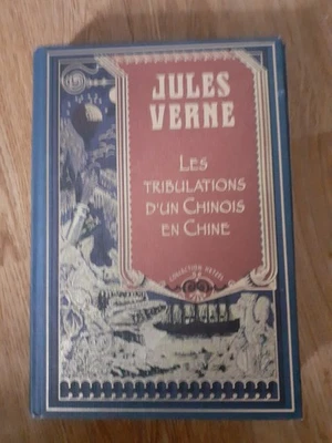 LES TRIBULATIONS D'UN CHINOIS EN CHINE - JULES VERNE - Photo 1/3