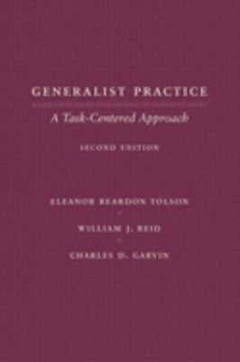 Generalist Practice : A Task-Centered Approach Hardcover