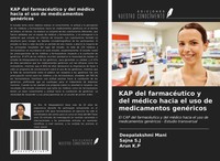 Deepalakshmi Mani (U. A.) | KAP Del FarmacéUtico Y Del MéDico Hacia El Uso De...