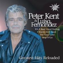Greatest Hits Reloaded von Kent,Peter  Luisa Fernandez | CD | Zustand sehr gut