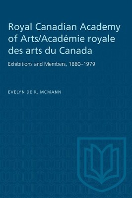 Evelyn de R. Mc Royal Canadian Academy of Arts/Académie  (Paperback) (UK IMPORT)