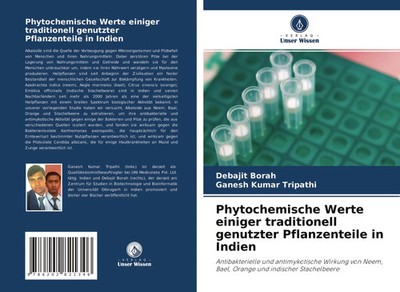 Debajit Borah (u. a.) | Phytochemische Werte einiger traditionell genutzter...