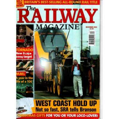 The Railway  Magazine December 2002  mbox 2358 West Coast hold up