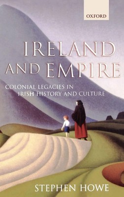 Stephen Howe | Ireland and Empire | Buch | Englisch (2000) | Gebunden