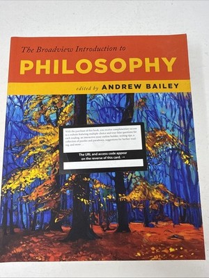 The Broadview Introduction to Philosophy