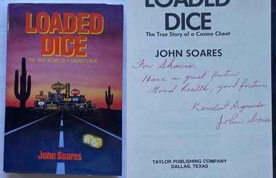 John Soares Signed Loaded Dice Casino Cheat Auto Autographed Las Vegas Inscribed