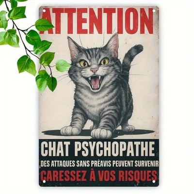 2D Flat, Tin Metal Signs Home Décor Retro French Cat Warning ''Beware: Cat Maniac