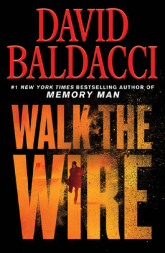 Walk the Wire (Amos Decker) - Paperback By Baldacci, David - GOOD