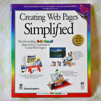 3-D Visual Ser.: Creating Web Pages Simplified: The 3-D Visual Approach IDG Bks