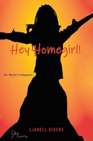 Lashell Rivers | Hey Homegirl | Taschenbuch | Englisch (2021) | Fulton Books