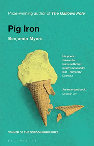 Pig Iron Benjamin Myers - Image 9