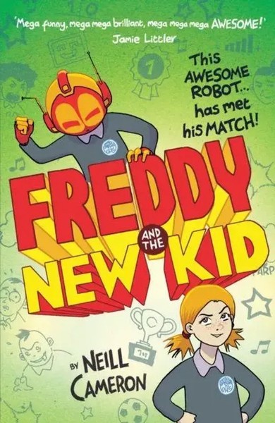 Freddy And The New Kid | Neill Cameron | Englisch | Taschenbuch | 2021-image