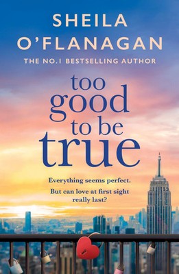 Too Good To Be True | Sheila O'Flanagan | Englisch | Taschenbuch | 2008