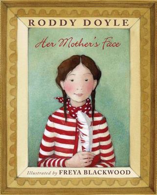 Her Mother's Face by Doyle, Roddy