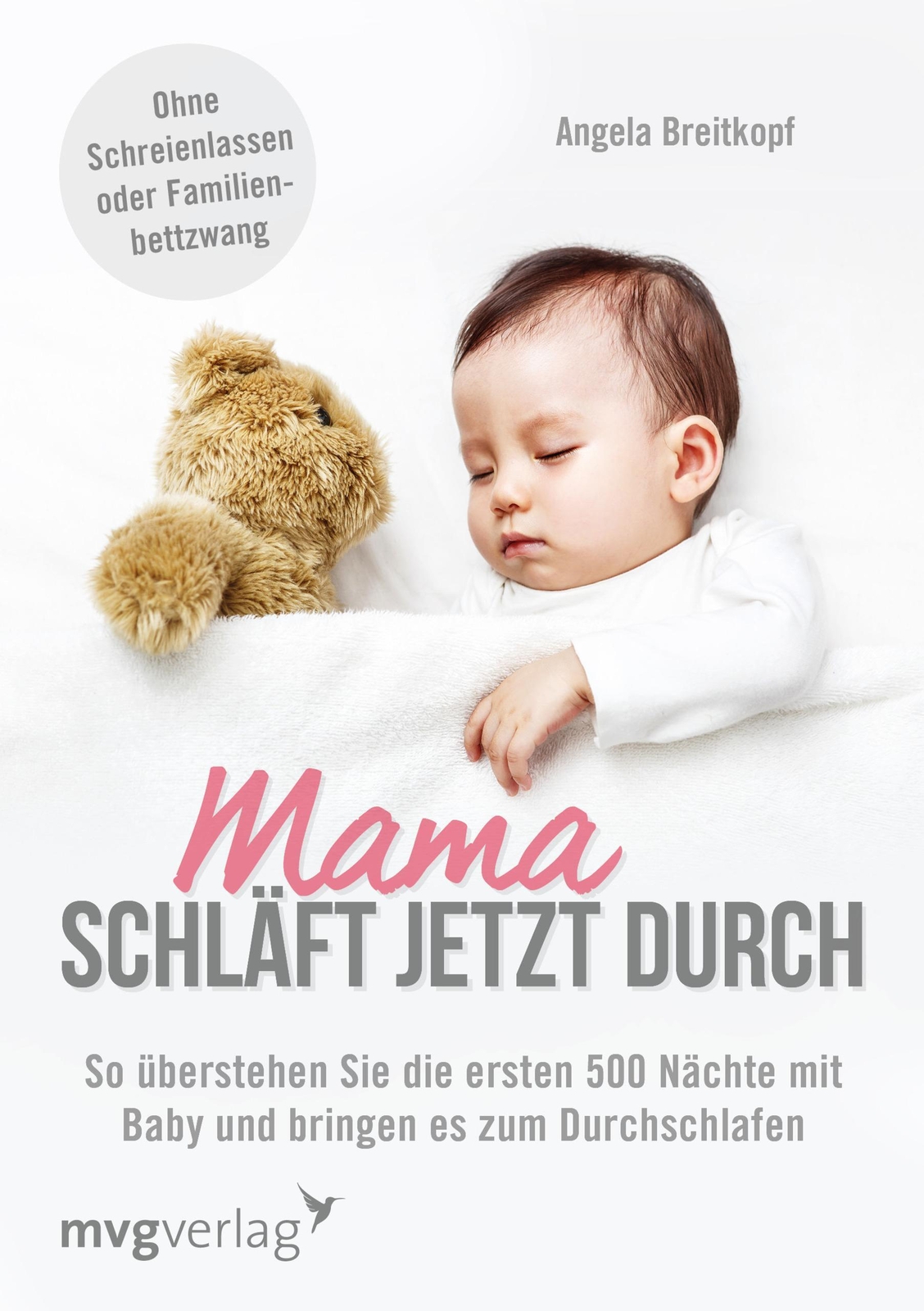 Thumbnail - Mama Schläft Jetzt Durch | Angela Breitkopf | Taschenbuch | 176 S. |