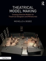 Theatrical Model Making | Michelle A. Bisbee | Englisch | Taschenbuch | 2026