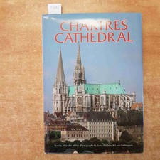 CHARTRES CATHEDRAL - MALCOLM MILLER 1989 PITKIN cattedrale