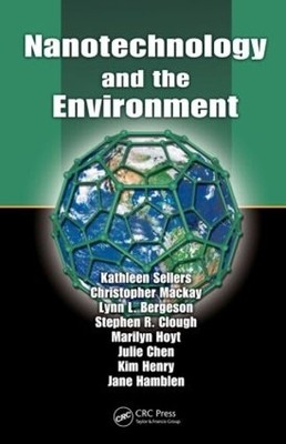 Nanotechnology and the Environment - 9781420060195