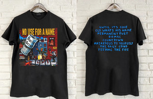 No Use for a Name Shirt | eBay