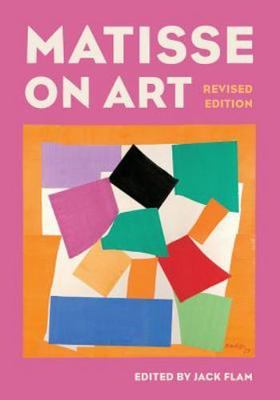 Matisse on Art, Revised edition (Documents of Twentieth-Century Art), , Very Goo