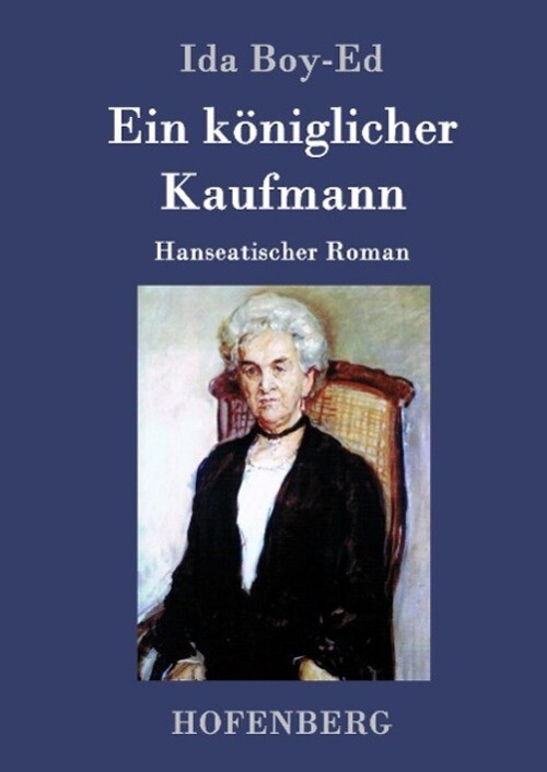Thumbnail - Ida Boy-ed | Ein Königlicher Kaufmann | Buch | Deutsch (2015) | 272 S.