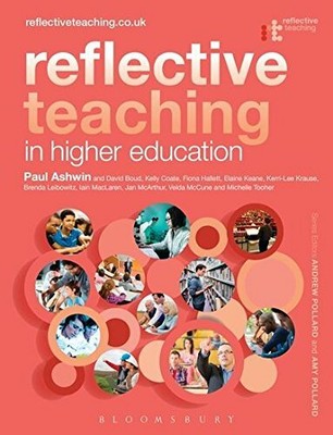 Reflective Teaching in Higher Education by Paul Ashwin 1441197559 FREE Shipping