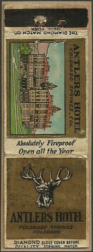 1930s Diamond Quality ~ ANTLERS HOTEL ~ matchbook cover COLORADO SPRINGS, CO