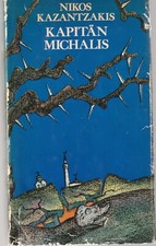 Nikos Kazantzakis: Kapit&auml;n Michalis