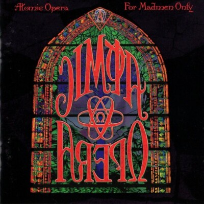 (137)  Atomic Opera   'For Madmen Only'- U.S. Hard Rock Collision Arts CD- New