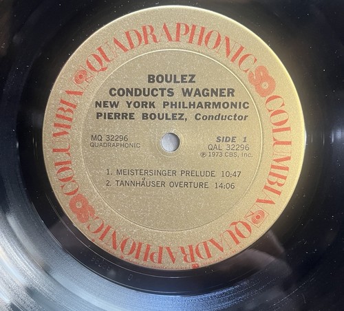 Boulez QUAD LP “Boulez Conducts Wagner” 1973 Columbia MQ32296 Classical VG+/EXC - Picture 5 of 6