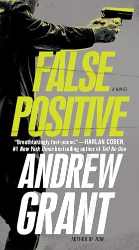 Andrew Grant - False Positive A Novel - Paperback - G245Z-image