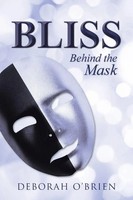 Bliss Behind The Mask Deborah O'brien Taschenbuch Kartoniert / Broschiert 2015