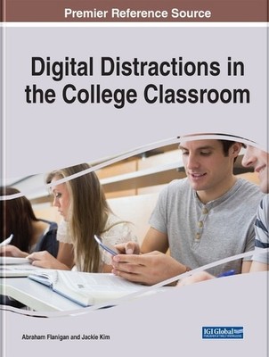 Abraham Edward Fla Digital Distractions in the College Clas (Gebundene Ausgabe)