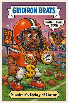 SHEDEUR SANDERS  as '' Shedeur's Delay of Game '' - GRIDIRON BRATS Parody Art Card