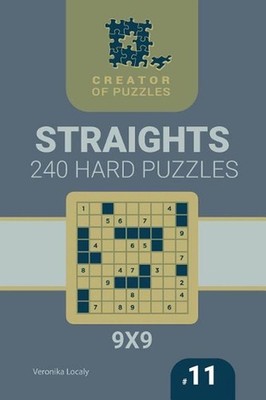 Creator of puzzles - Straights 240 Hard (Volume 11) by Veronika Localy (English)