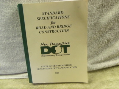 Standard Specifications Book Construction Roads & Bridges DOT Hew Hampshire 2010