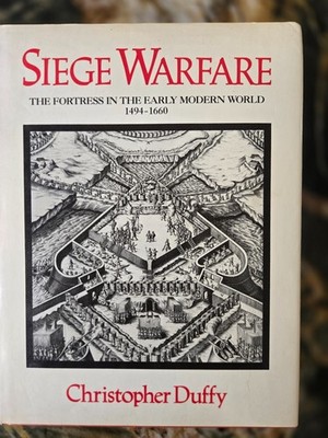 Siege Warfare: The Fortress in the Early Modern World, 1494-1660, 1987 HC/DJ/VG