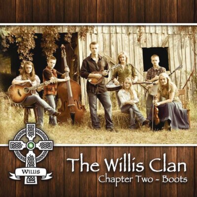 THE WILLIS CLAN - CHAPTER TWO-BOOTS   CD NEU 