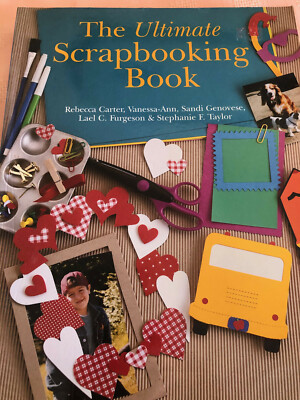 Craft Books; The Ultimate Scrapbooking Book; PB; 2001; LN | eBay